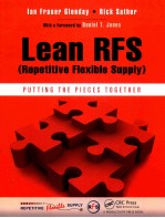 LEAN RFS(REPETITIVE FLEXIBLE SUPPLY)PUTTING THE PIECES TOGETHER