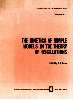 THE KINETICS OF SIMPLE MODELS IN THE THEORY OF OSCILLATIONS VOLUME 90