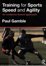 TRAINING FOR SPORTS SPEED AND AGILITY