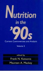 nutrition in the '90s current controversies abalysis volume2