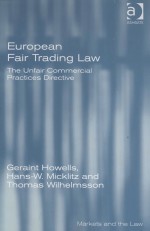 EUROPEAN FAIR TRADING LAW  THE UNFAIR COMMERCIAL PRACTICES DIRECTIVE