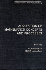 ACQUISITION OF MATHEMATICS CONCEPTS AND PROCESSES