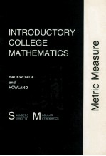 INTRODUCTORY COLLEGE MATHEMATICS METRIC MEASURE