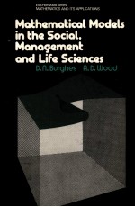 MATHEMATICAL MODELS IN THE SOCIAL，MANAGEMENT AND LIFE SCIENCES