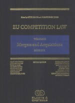 EU COMPETITIOON LAW  VOLUME II  MERGERS AND ACQUISITIONS  SECOND EDITION  BOOK ONE