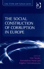 The Social Construction of Corruption in Europe