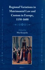 REGIONAL VARIATIONS IN MATRIMONIAL LAW AND CUSTOM IN EUROPE