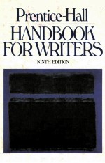 PRENTICE-HALL HANDBOOK FOR WRITERS  NINTH EDITION