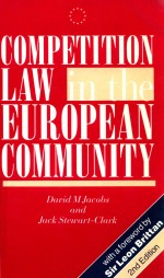 COMPETITION LAW IN THE EUROPEAN COMMUNITY  2ND EDITION