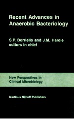 Recent Advances in Anaerobic Bacteriology