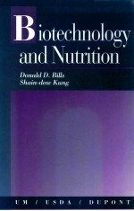 Biotechnology and nutrition Proceedings of the International sympoium