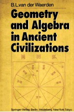 GEOMETRY AND ALGEBRA IN ANCIENT CIVILIZATIONS