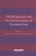 Multilingualism and the Harmonisation of European Law