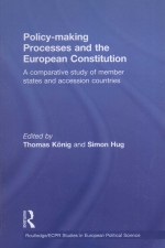 POLICY-MAKING PROCESSES AND THE EUROPEAN CONSTITUTION  A COMPARATIVE STUDY OF MEMBER STATES AND ACCE