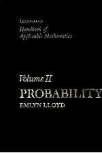 HANDBOOK OF APPLICABILE MATHEMATICS  VOLUME 2  PROBABILITY