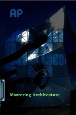 ARCHITECTURE IN PRACTICE MASTERING ARCHITECTURE BECOMING A CREATIVE INNOVATOR IN PRACTICE