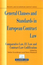 GENERAL CLAUSES AND STANDARDS IN EUROPEAN CONTRACT LAW  COMPARATIVE LAW