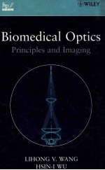 Biomedical optics : principles and imaging