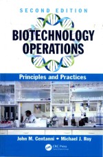 BIOTECHNOLOGY OPERATIONS PRINCIPLES AND PRACTICES SECOND EDITION