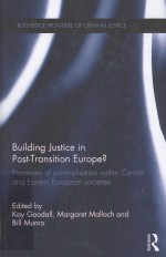 BUILDING JUSTICE IN POST-TRANSITION EUROPE?