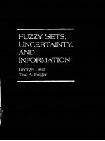 FUZZY SETS：UNCERTAINTY，AND INFORMATION