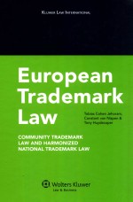 KUROPEAN TRADEMARK LAW  COMMUNITY TRADEMARK LAW AND HARMONIZED NATIONAL TRADEMARK LAW