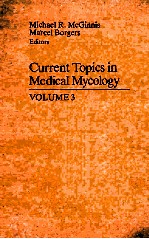 CURRENT TOPICS IN MEDICAL MYCOLOGY VOLUME 3