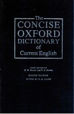 THE CONCISE OXFORD DICTIONARY OF CURRENT ENGLISH