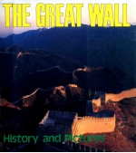 THE GREAT WALL History and Pictures