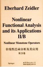 Nonlinear Functional Analysis ＆It's Applications VoI.2/B Nonlinear Monotone Operators