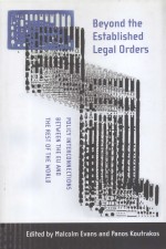 REYOND THE ESTABLISHED LEGAL ORDERS  POLICY INTERCONNECTIONS BETWEEN THE EU AND THE REST OF THE WORL