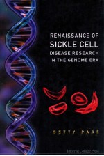 Renaissance of sickle cell disease research in the genome era