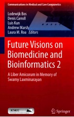 future visions on biomedicine and bioinformatics 2