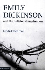 EMILY DICKINSON AND THE RELIGIOUS IMAGINATION