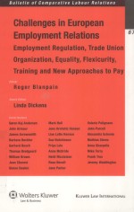 CHALLENGES OF EUROPEAN EMPLOYMENT RELATIONS  EMPLOYMENT REGULATION;TRADE UNION ORGANIZATION;EQUALITY