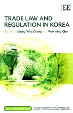 Trade Law and Regulation in Korea