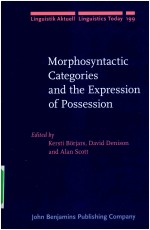 LINGUISTIK AKTUELL LINGUISTICS TODAY 199  MORPHOSYNTACTIC CATEGORIES AND THE EXPRESSION OF POSSESSIO