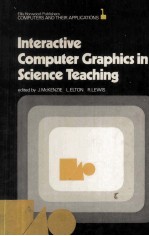 INTERACTIVE COMPUTER GRAPHICS IN SCIENCE TEACHING