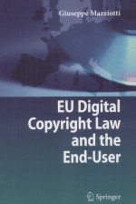 EU Digital Copyright Law and the End-User