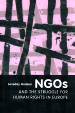 NGOs and the Struggle for Human Rights in Europe