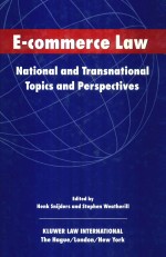 E-Commerce Law:National and Transnational Topics and Perspectives