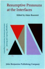 LANGUAGE FACULTY AND BEYOND INTERNAL AND EXTERNAL VARIATION IN LINGUISTICS 5  RESUMPTIVE PRONOUNS AT