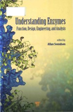 Understanding enzymes: function