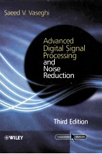 ADVANCED DIGITAL SIGNAL PROCESSING AND NOISE REDUCTION THIRD EDITION