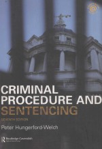 CRIMINAL PROCEDURE AND SENTENCING  SEVENTH EDITION