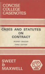 CASES AND STATUTES ON CONTRACT  THIRD EDITION