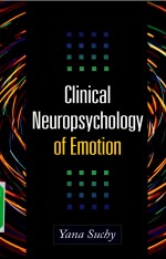 Clinical Neuropsychology of Emotion