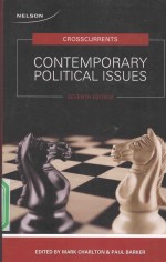 CROSSCURRENTS CONTEMPORARY POLITICAL ISSUES SEVENTH EDITION