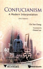 CONFUCIANISM A MODERN INTERPRETATION 2012 EDITION