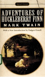 ADVENTURES OF HUCKLEBERRY FINN “TOM SAWYER’S COMRADE”